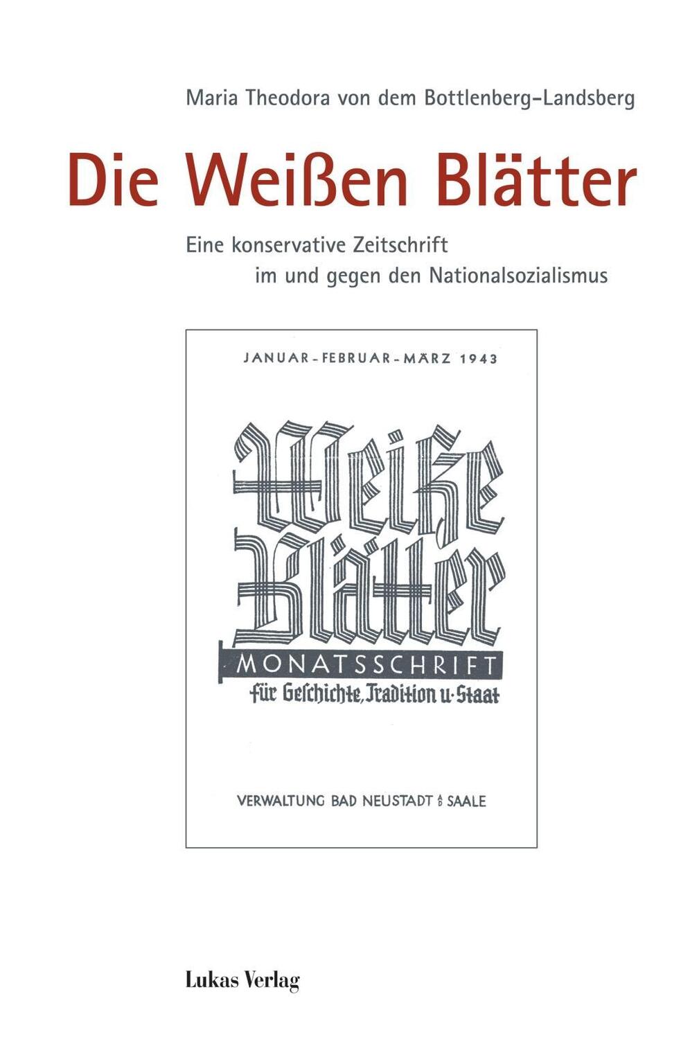 Cover: 9783867321020 | Die Weißen Blätter | Maria von dem Bottlenberg-Landsberg | Buch | 2012