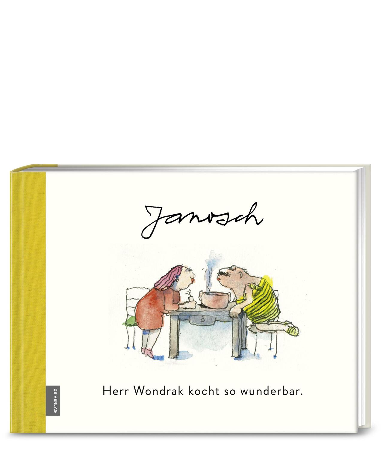 Cover: 9783898838825 | Herr Wondrak kocht so wunderbar. | Janosch Horst Eckert | Buch | 2019