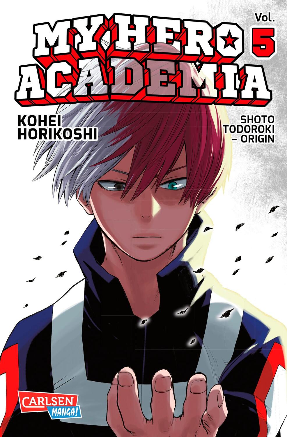 Cover: 9783551794666 | My Hero Academia 05 | Shoto Todoroki - Origin | Kohei Horikoshi | Buch