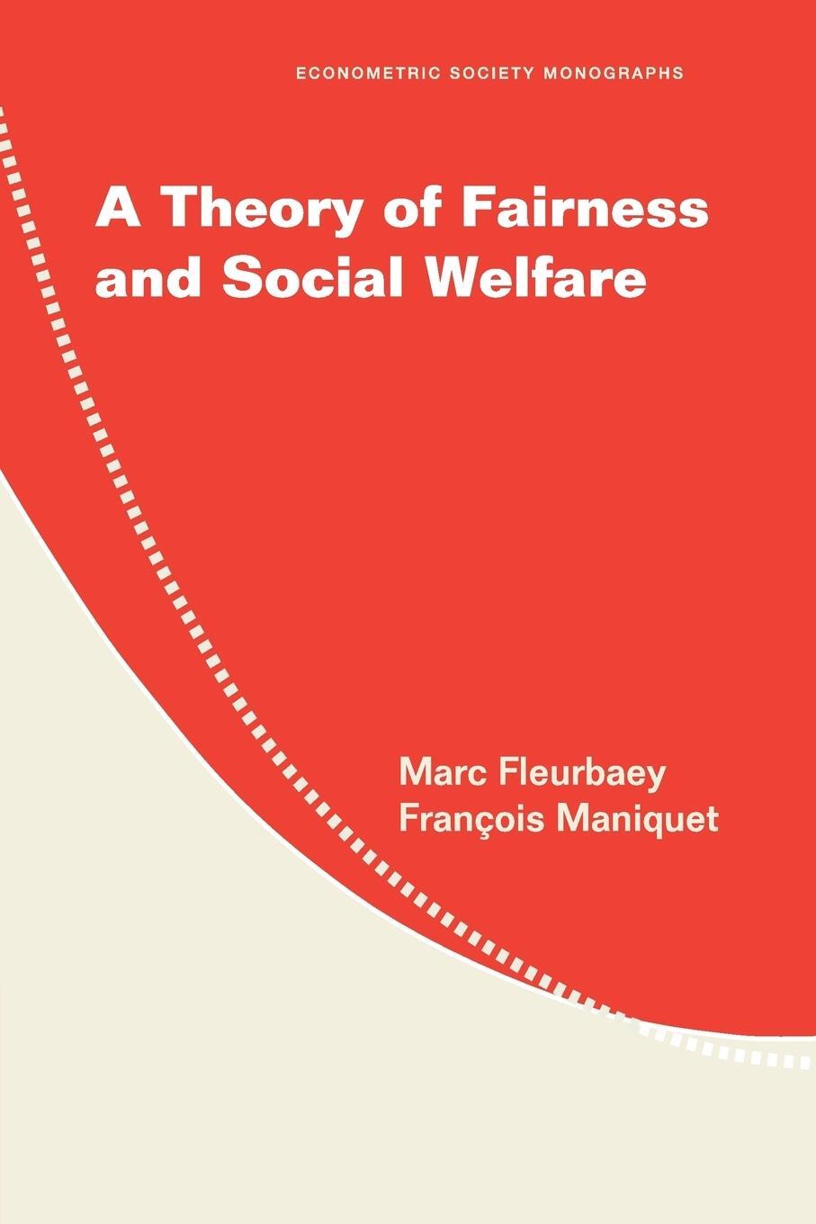 Cover: 9780521715348 | A Theory of Fairness and Social Welfare | Marc Fleurbaey (u. a.)
