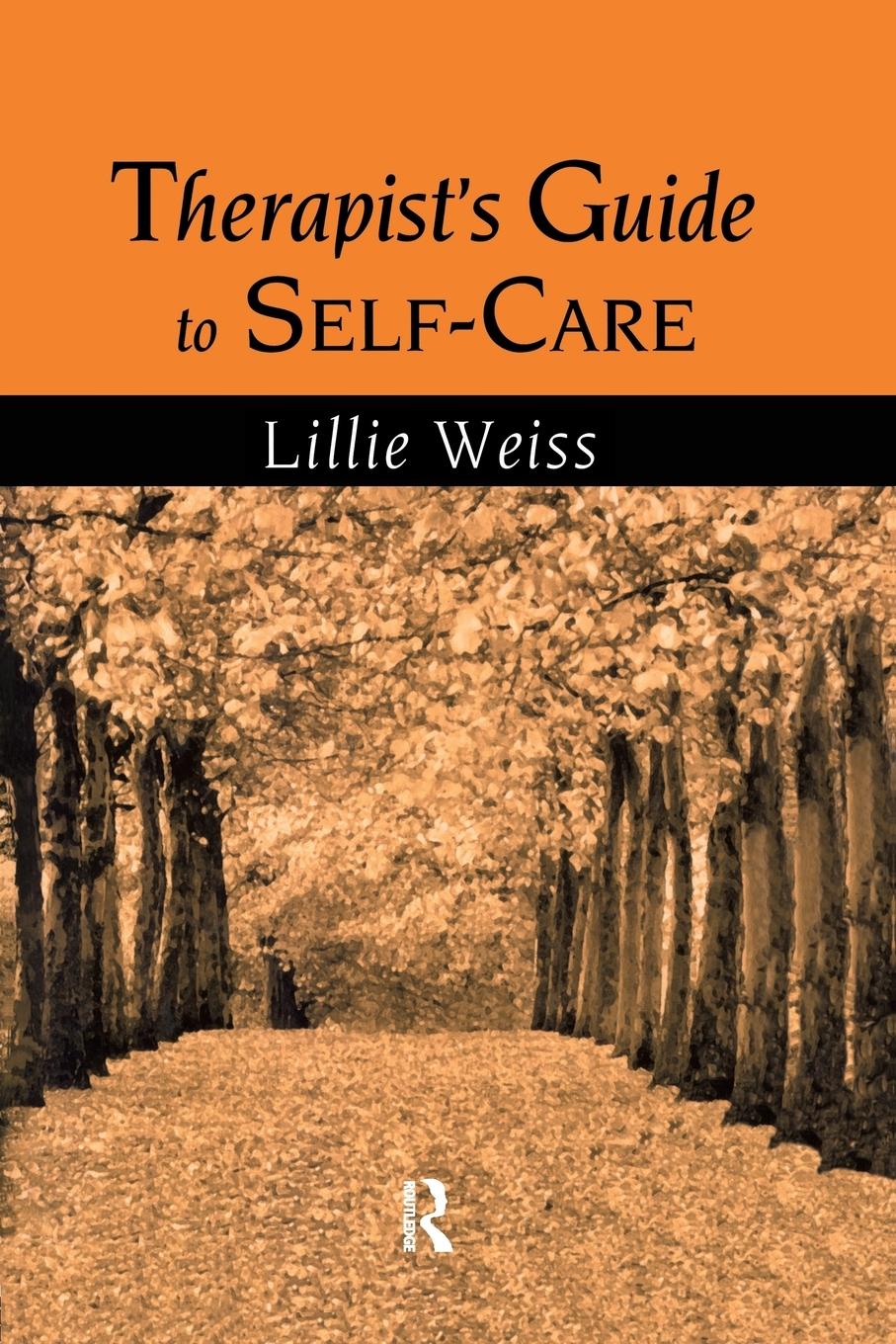 Cover: 9781138990296 | Therapist's Guide to Self-Care | Lillie Weiss | Taschenbuch | Englisch