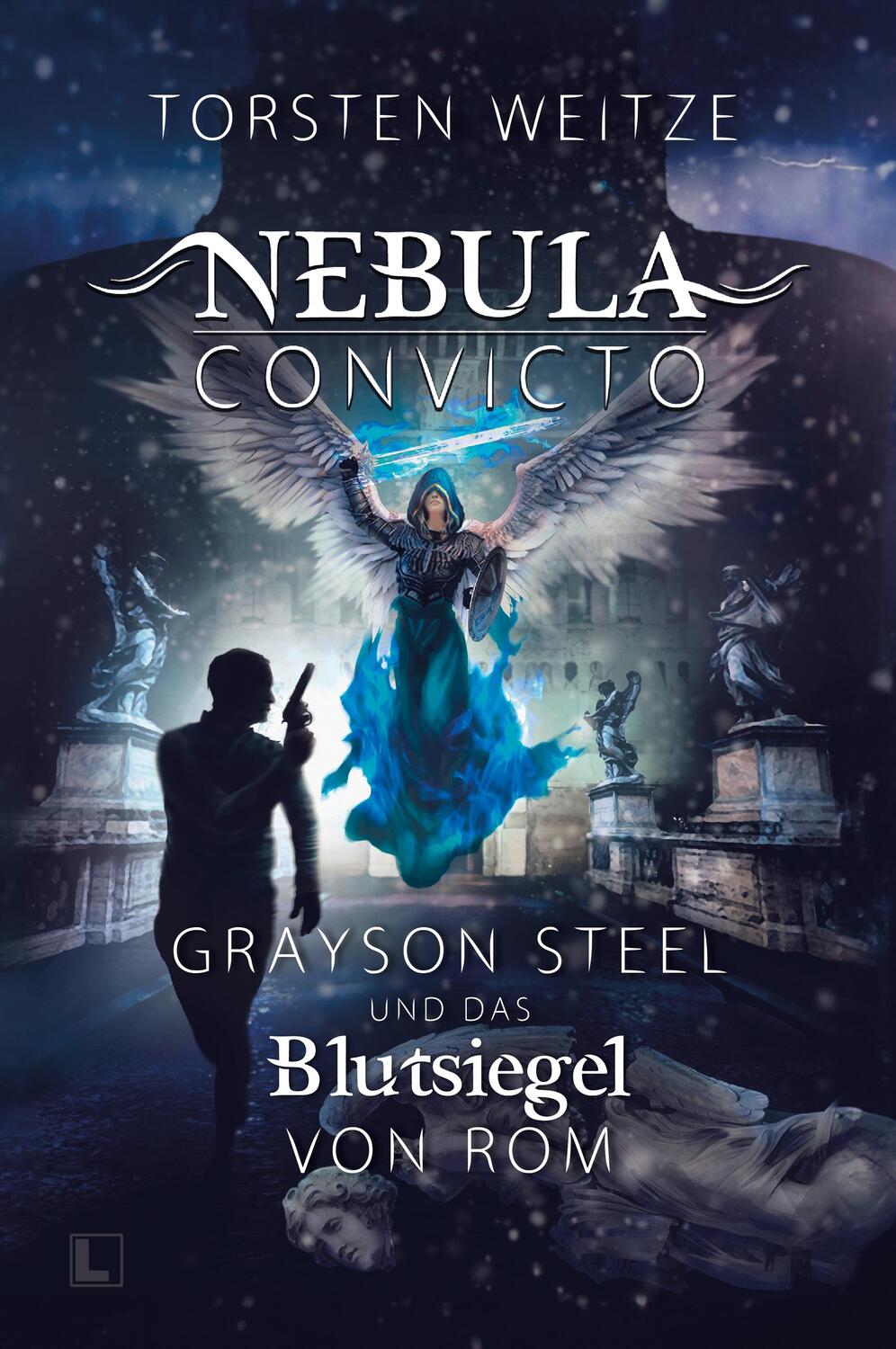Cover: 9783989422582 | Grayson Steel und das Blutsiegel von Rom | Nebula Convicto - Band 4
