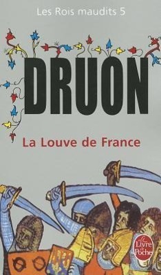 Cover: 9782253004066 | La Louve de France.Les Rois maudits, 5 | Maurice Druon | Taschenbuch