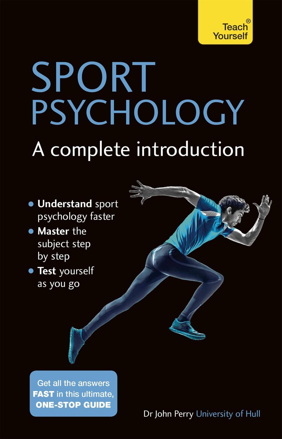 Cover: 9781473608467 | Sport Psychology: A Complete Introduction | John Perry | Taschenbuch