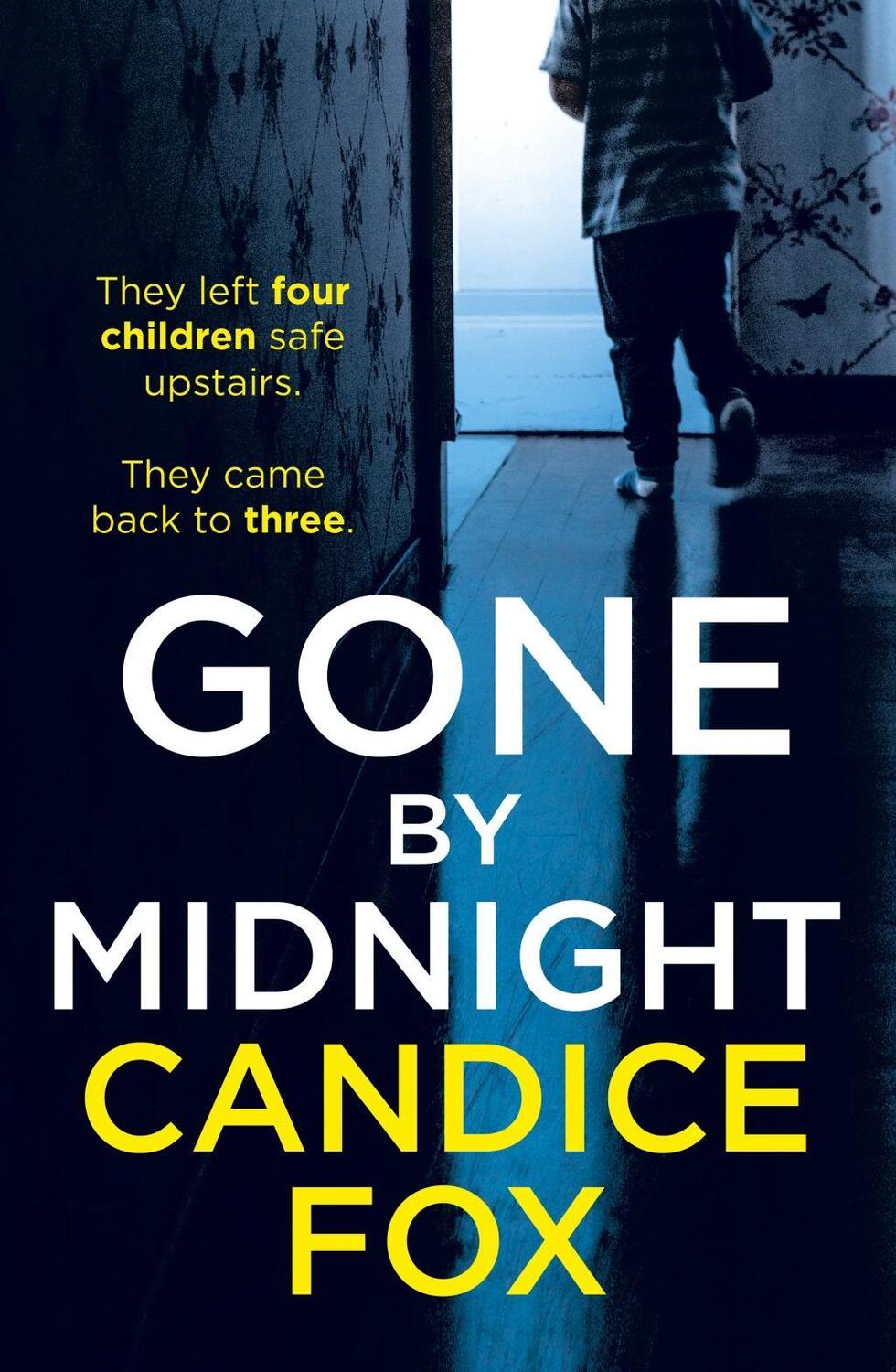 Cover: 9781787462052 | Gone by Midnight | Candice Fox | Taschenbuch | 372 S. | Englisch