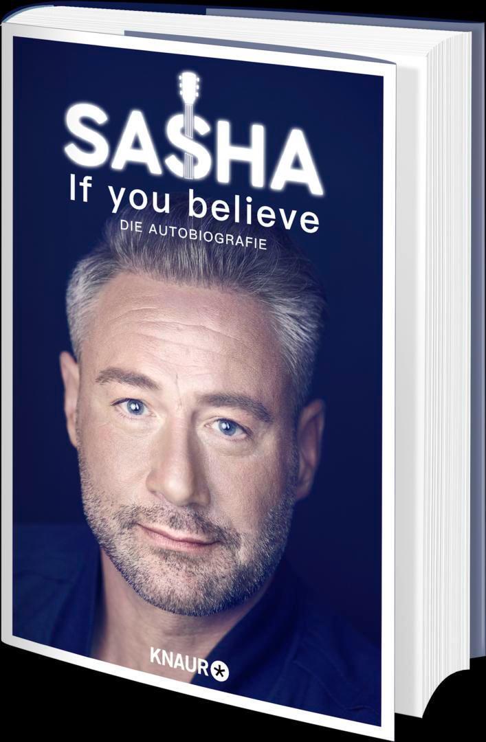 Bild: 9783426286067 | If you believe - Die Autobiografie | Sasha Röntgen-Schmitz | Buch