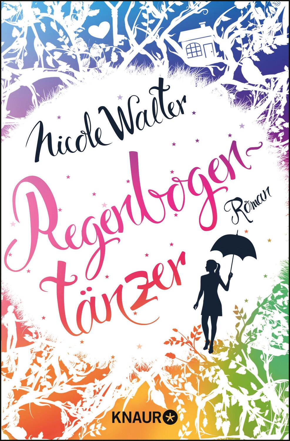 Cover: 9783426515501 | Regenbogentänzer | Nicole Walter | Taschenbuch | Deutsch | 2015