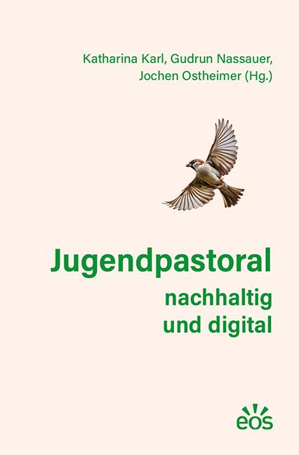 Cover: 9783830682172 | Jugendpastoral nachhaltig und digital | Katharina Karl (u. a.) | Buch