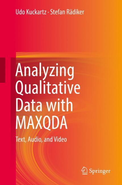 Cover: 9783030156701 | Analyzing Qualitative Data with MAXQDA | Text, Audio, and Video | Buch