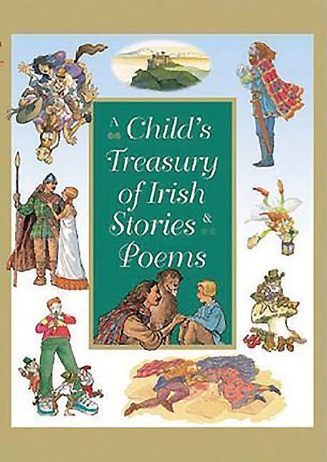 Cover: 9780717137954 | A Child's Treasury of Irish Stories and Poems | Buch | Gebunden | 2004