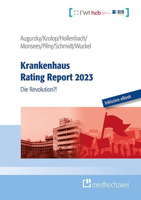 Cover: 9783862169764 | Krankenhaus Rating Report 2023 | Die Revolution?! | Augurzky (u. a.)