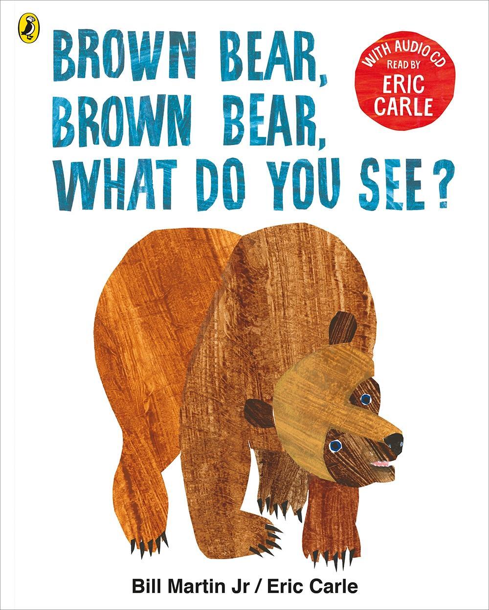 Cover: 9780141379500 | Brown Bear, Brown Bear, What Do You See? Book + CD | Eric Carle | Buch