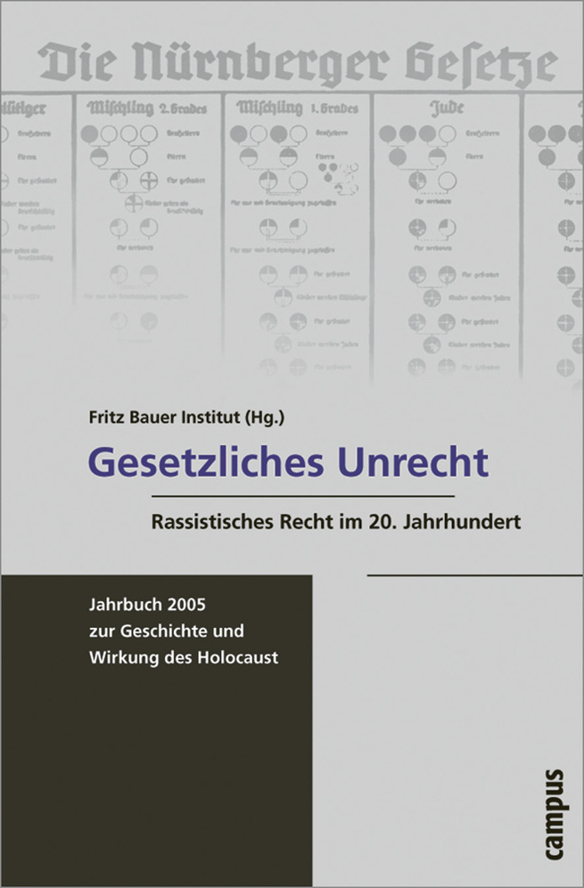 Cover: 9783593378732 | Gesetzliches Unrecht | Rassistisches Recht im 20. Jahrhundert | Buch