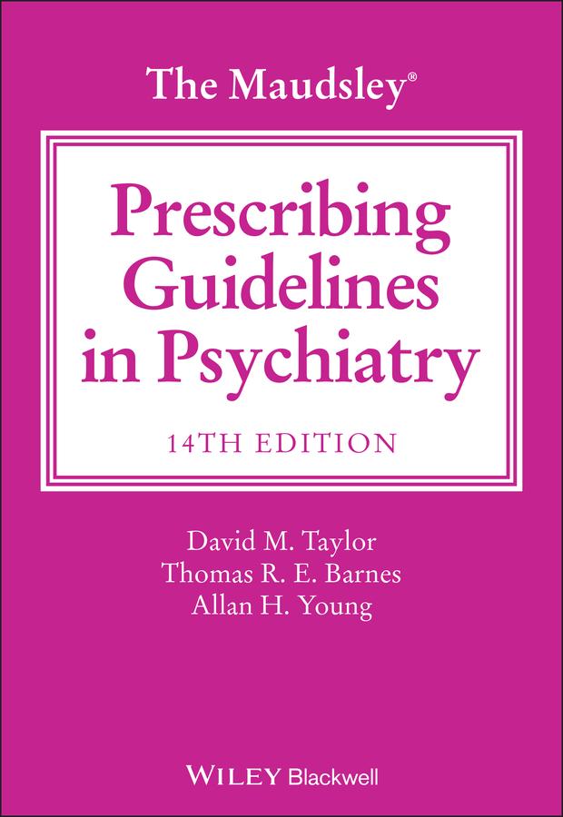 Cover: 9781119772224 | The Maudsley Prescribing Guidelines in Psychiatry | Taylor | Buch