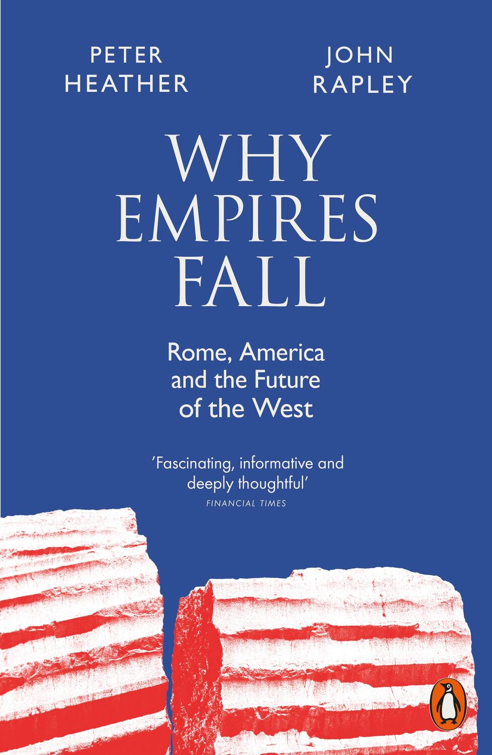Cover: 9780141991160 | Why Empires Fall | Rome, America and the Future of the West | Buch
