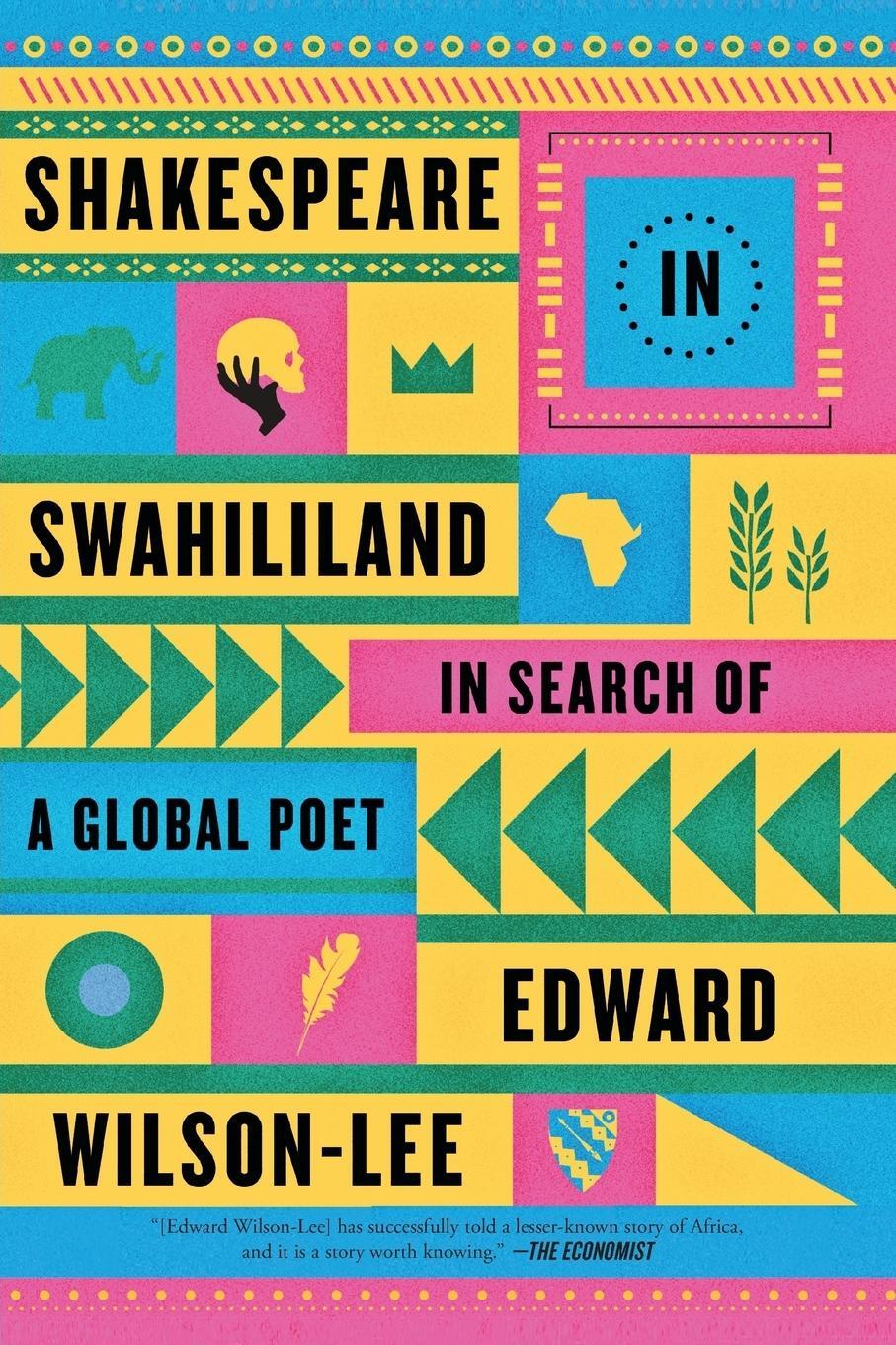 Cover: 9780374537265 | Shakespeare in Swahililand | In Search of a Global Poet | Wilson-Lee