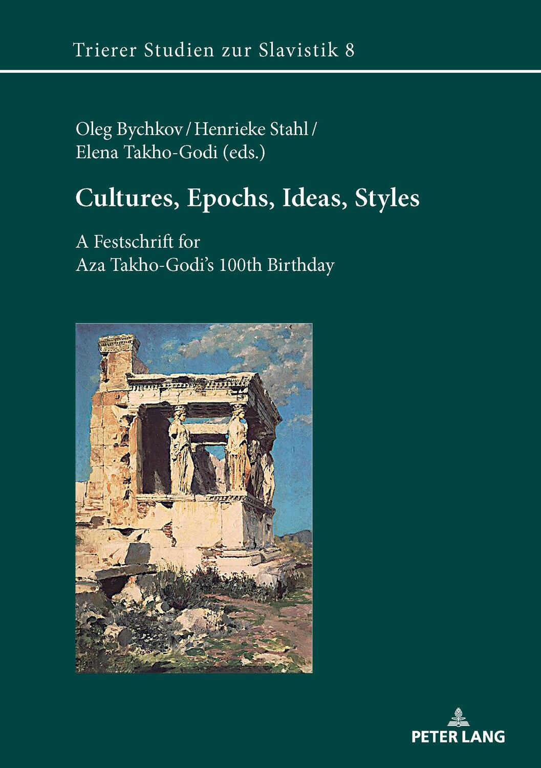 Cover: 9783631909690 | Cultures, Epochs, Ideas, Styles | Elena Takho-Godi (u. a.) | Buch