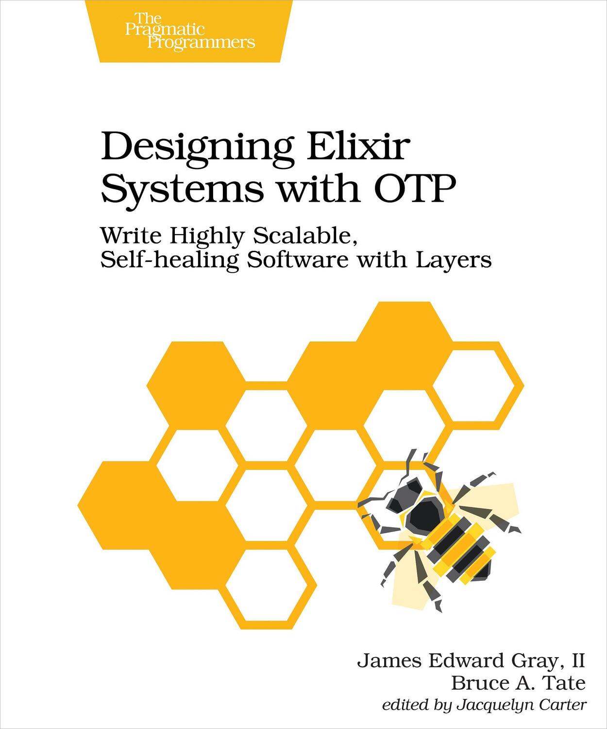 Cover: 9781680506617 | Designing Elixir Systems with Otp: Write Highly Scalable,...