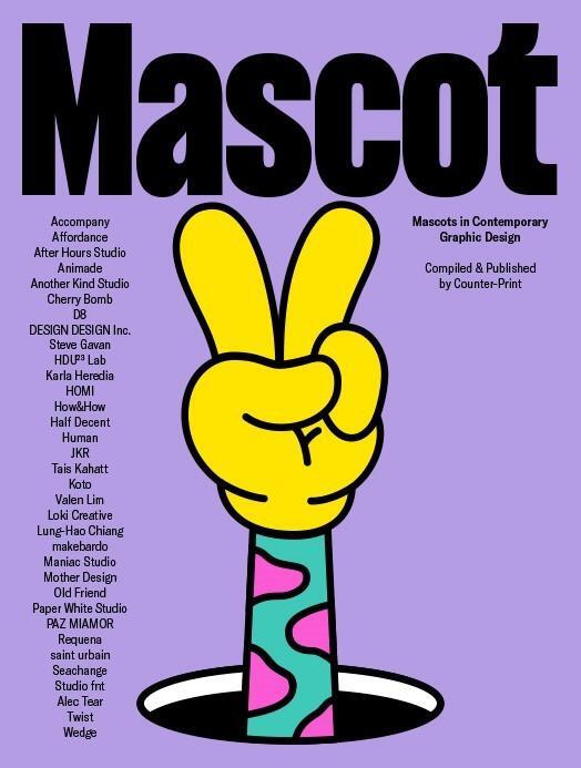 Cover: 9781915392046 | Mascot | Mascots in Contemporary Graphic Design | Taschenbuch | 2022