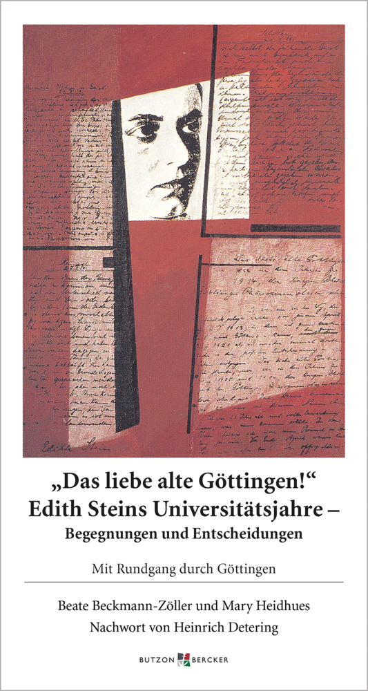 Cover: 9783766628824 | Das liebe alte Göttingen! Edith Steins Universitätsjahre -...