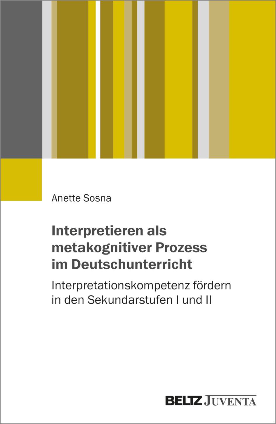 Cover: 9783779968917 | Interpretieren als metakognitiver Prozess im Deutschunterricht | Sosna