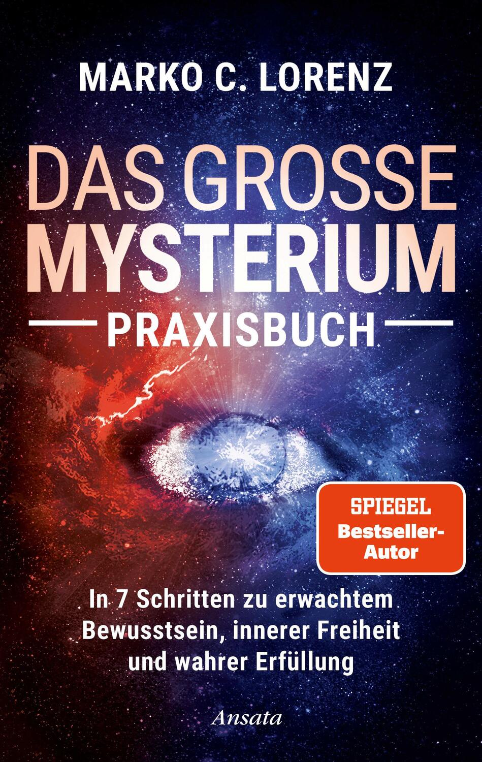 Cover: 9783778776001 | Das große Mysterium - Praxisbuch | Marko C. Lorenz | Buch | 304 S.