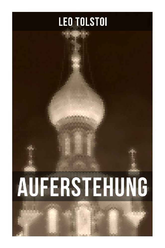 Cover: 9788027252657 | Auferstehung | Leo N. Tolstoi | Taschenbuch | 300 S. | Deutsch | 2022