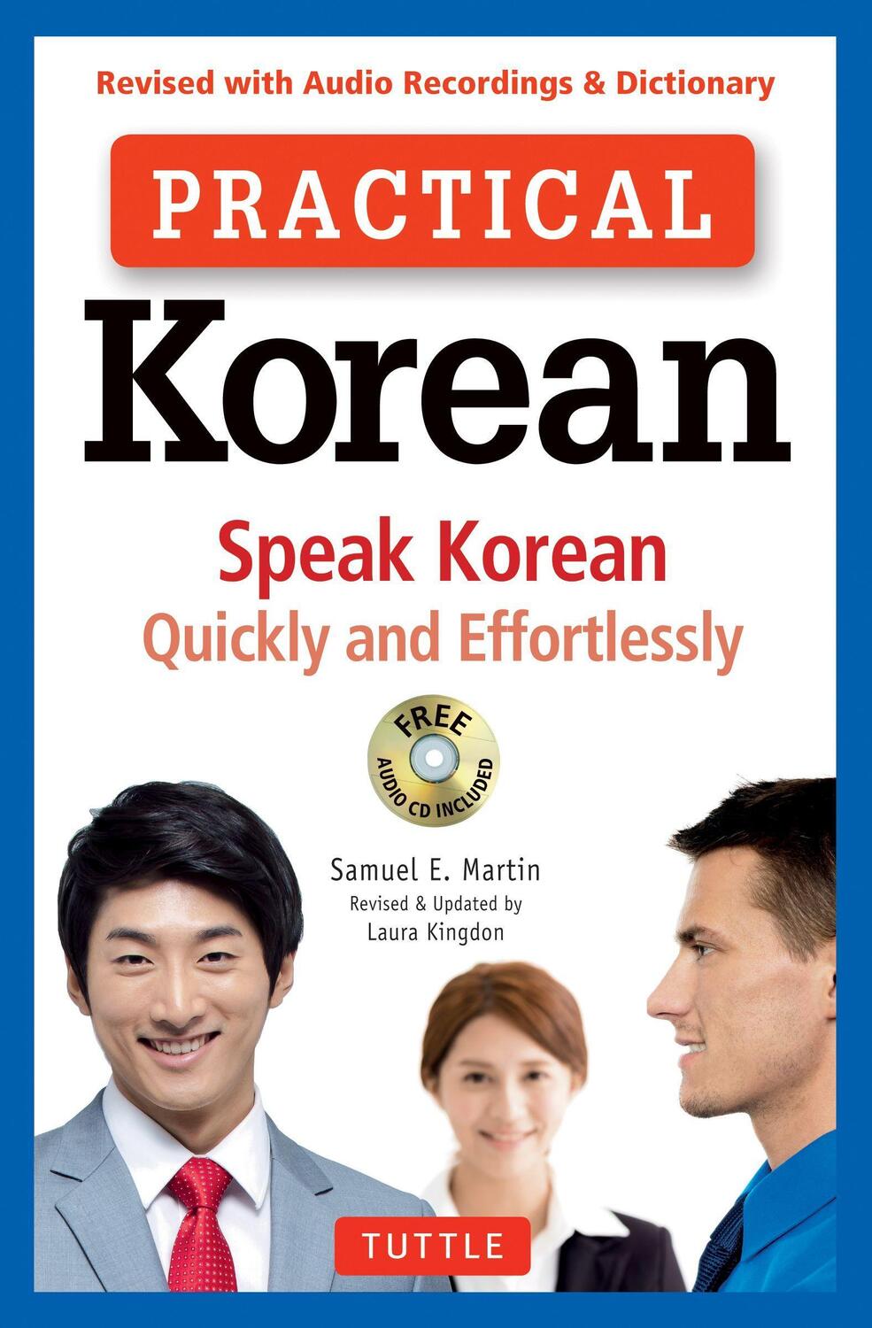Cover: 9780804847223 | Practical Korean: Speak Korean Quickly and Effortlessly (Revised...