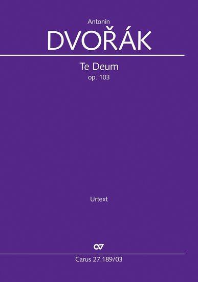 Cover: 9790007186890 | Te Deum | Op. 103 | Antonin Dvorak | Taschenbuch | Klavierauszug