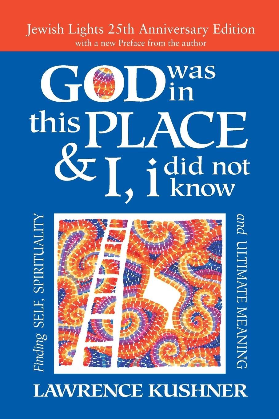 Cover: 9781580238519 | God Was in This Place &amp; I, I Did Not Know-25th Anniversary Ed | Buch