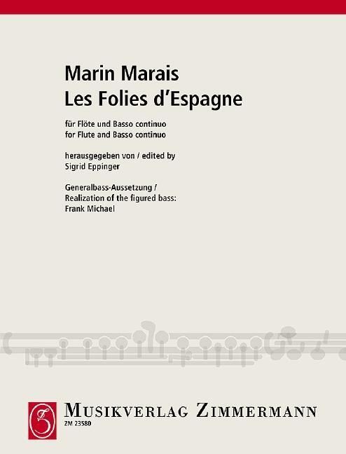 Cover: 9790010235806 | Les Folies d'Espagne | Flöte und Basso continuo. | EAN 9790010235806
