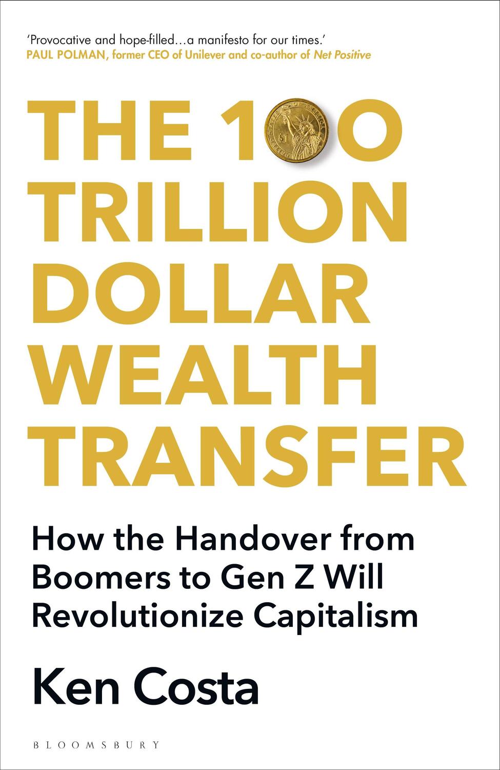 Cover: 9781399407632 | The 100 Trillion Dollar Wealth Transfer | Ken Costa | Buch | Hardback
