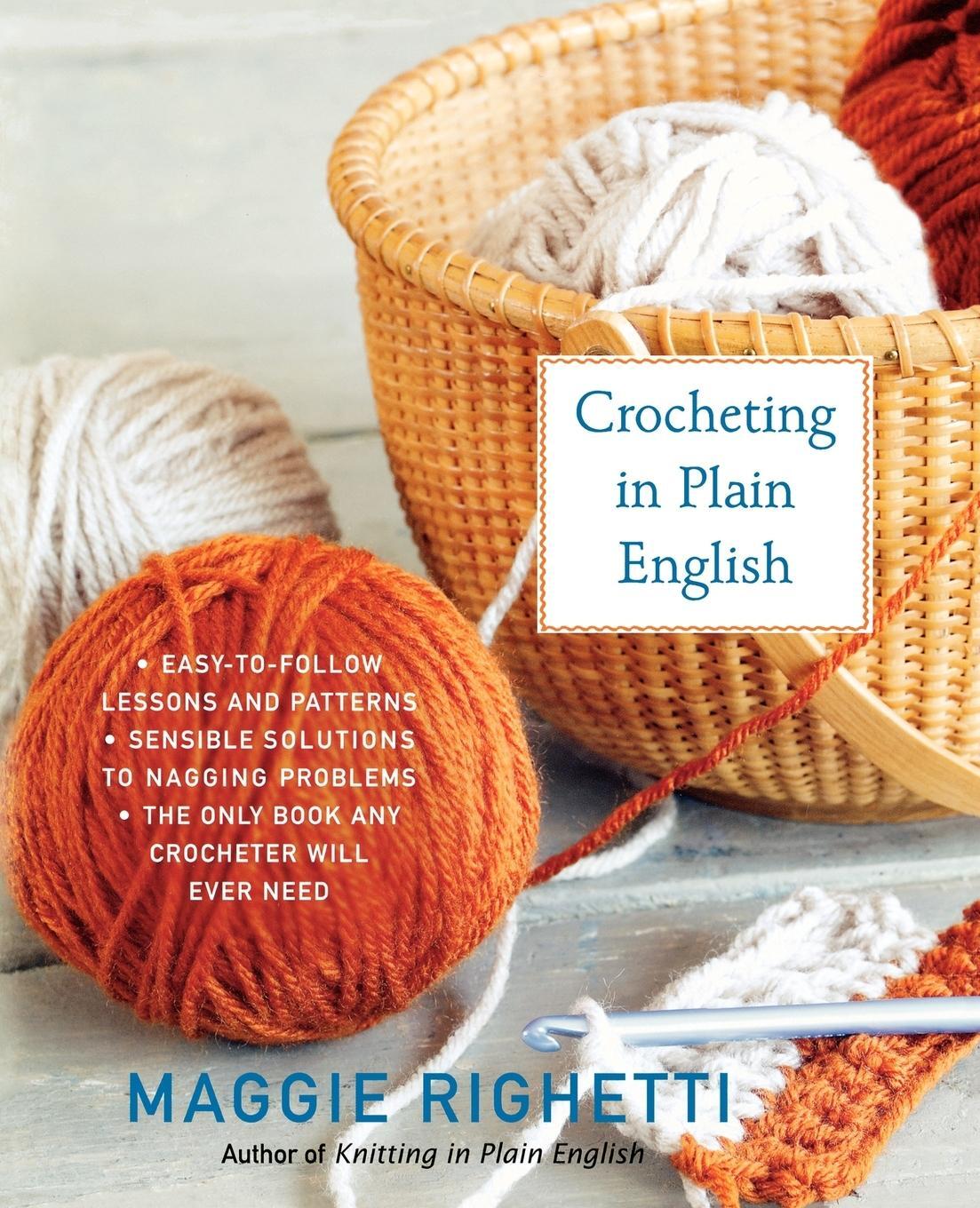 Cover: 9780312353544 | Crocheting in Plain English, Second Edition | Maggie Righetti | Buch