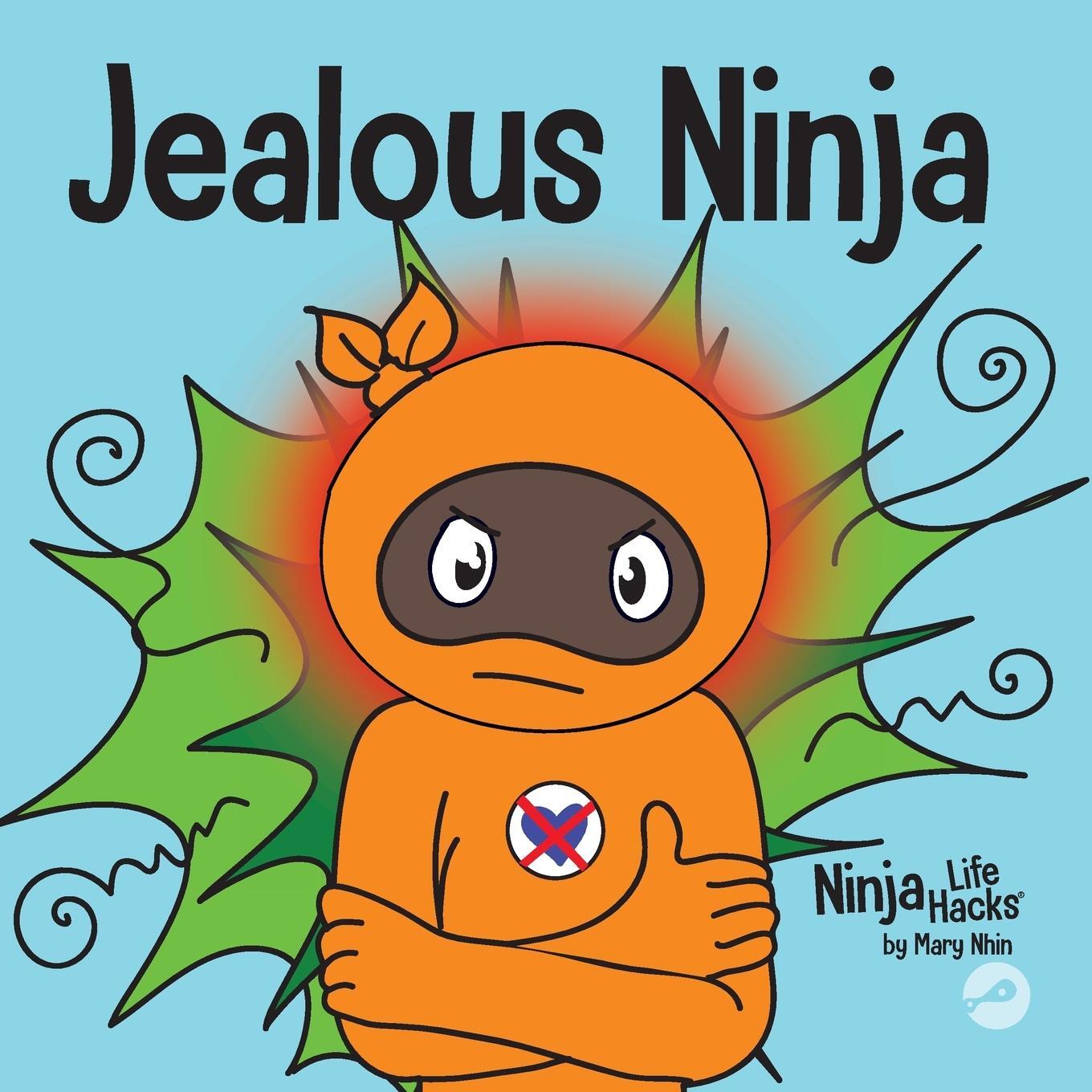 Cover: 9781637312117 | Jealous Ninja | Mary Nhin | Taschenbuch | Ninja Life Hacks | Paperback