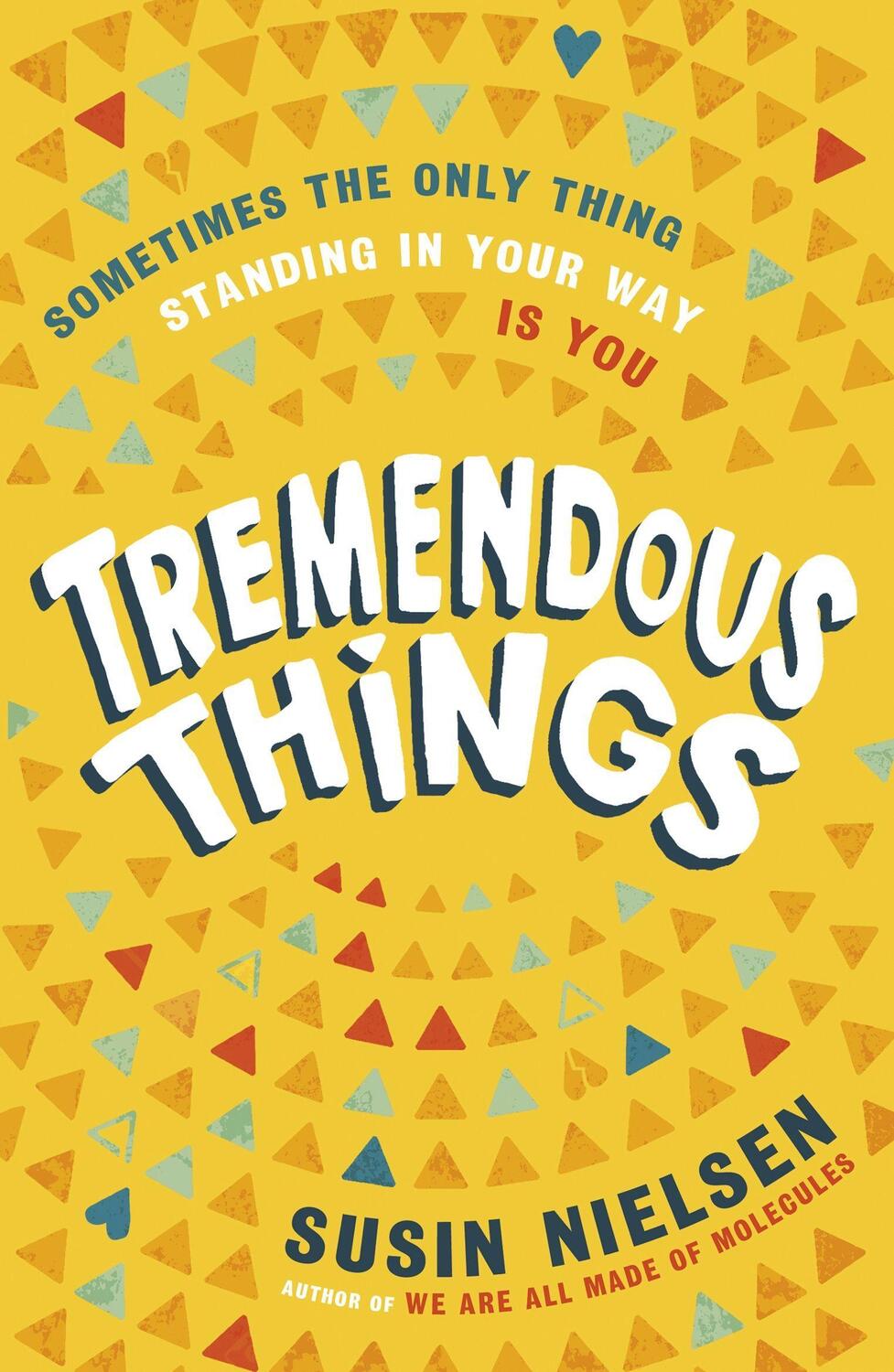 Cover: 9781839130588 | Tremendous Things | Susin Nielsen | Taschenbuch | Englisch | 2022