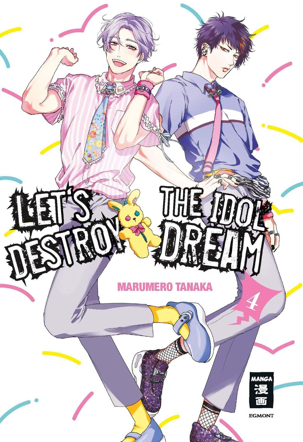 Cover: 9783770426270 | Let's destroy the Idol Dream 04 | Marumero Tanaka | Taschenbuch | 2020