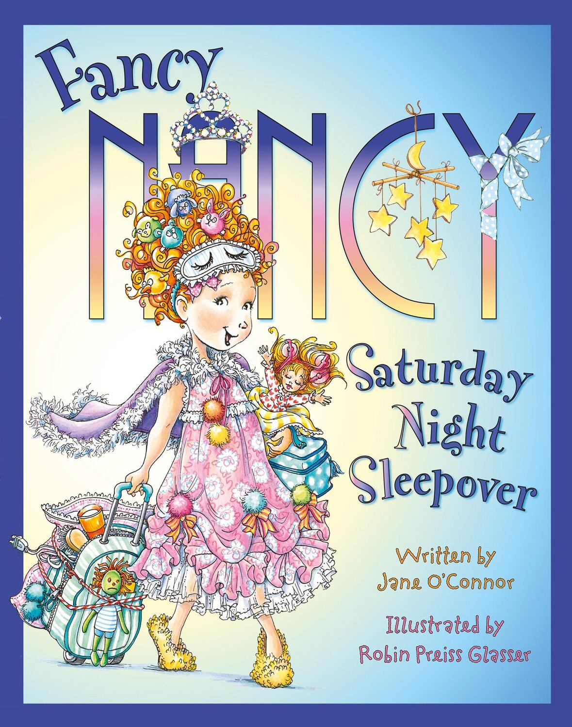 Cover: 9780007560912 | Fancy Nancy Saturday Night Sleepover | Jane O'Connor | Taschenbuch