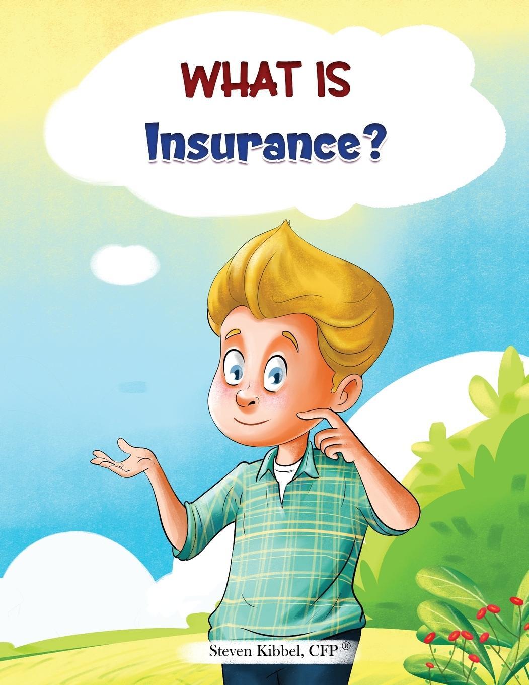 Cover: 9781962735056 | What is Insurance? | A financial literacy story and workbook for kids