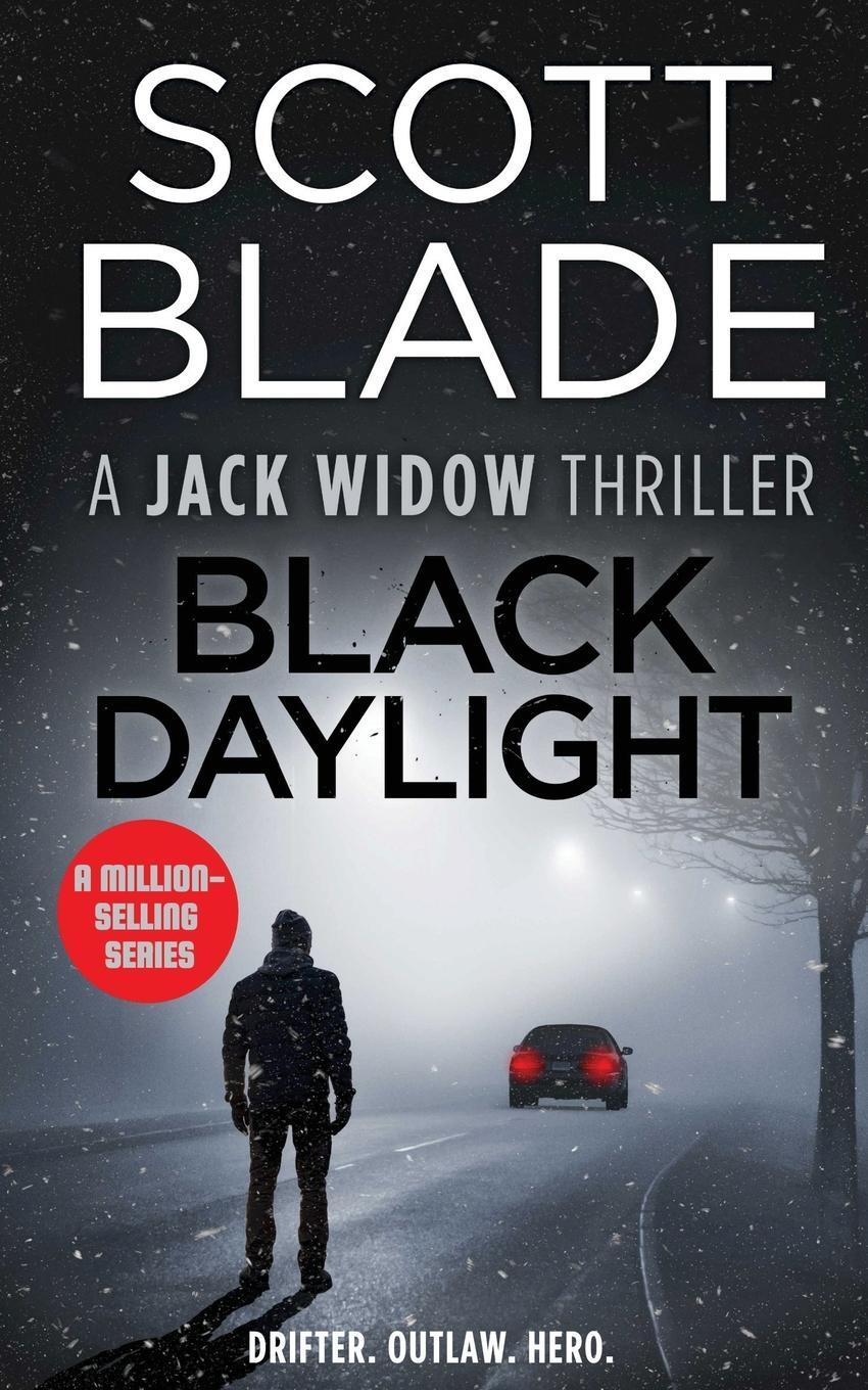 Cover: 9781955924313 | Black Daylight | Scott Blade | Taschenbuch | Jack Widow | Paperback