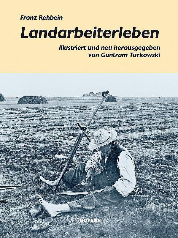 Cover: 9783804212206 | Landarbeiterleben | Franz Rehbein | Buch | Deutsch | 2007