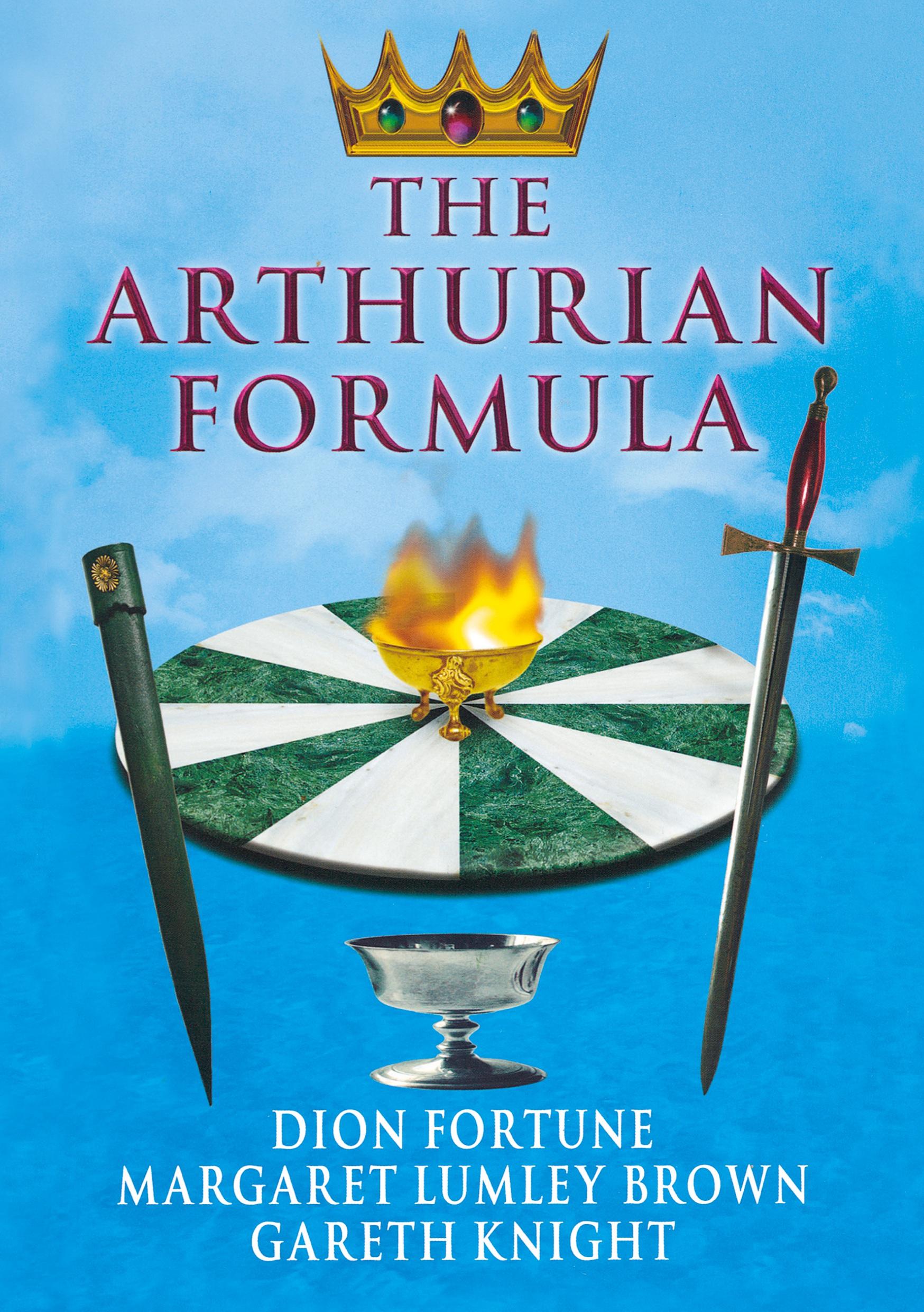 Cover: 9781870450904 | The Arthurian Formula | Dion Fortune (u. a.) | Taschenbuch | Englisch