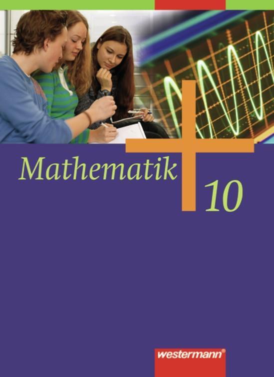 Cover: 9783141218305 | Mathematik 10. Schülerband. Allgemeine Ausgabe | Buch | Deutsch | 2011