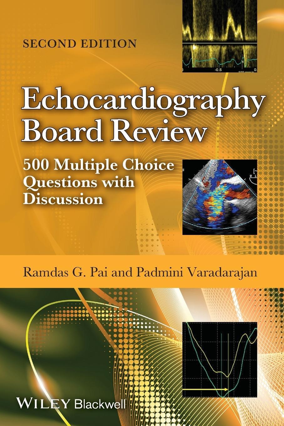 Cover: 9781118515600 | Echocardiography Board Review - 500 MultipleChoice Questions with...