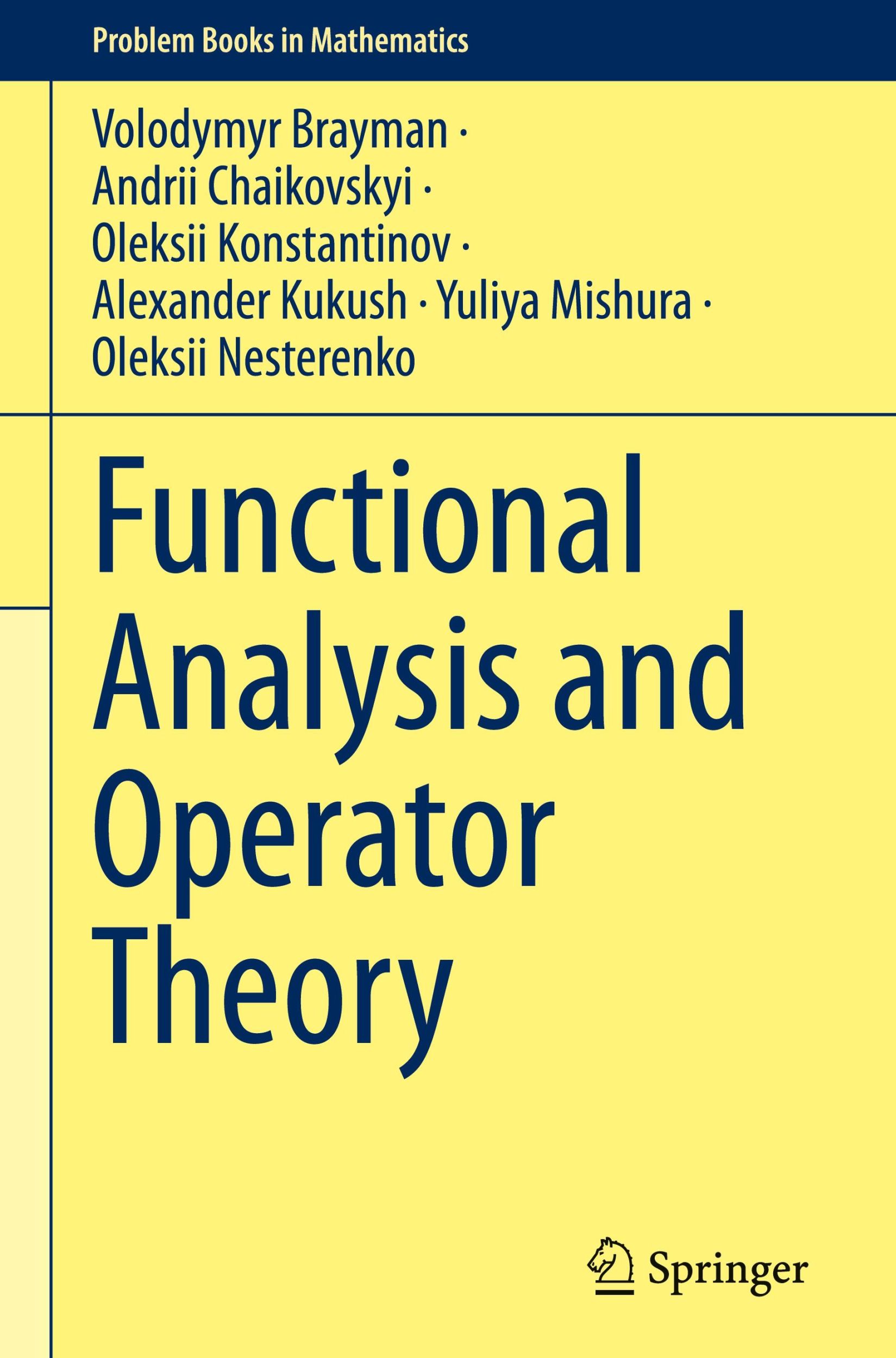 Cover: 9783031564260 | Functional Analysis and Operator Theory | Volodymyr Brayman (u. a.)