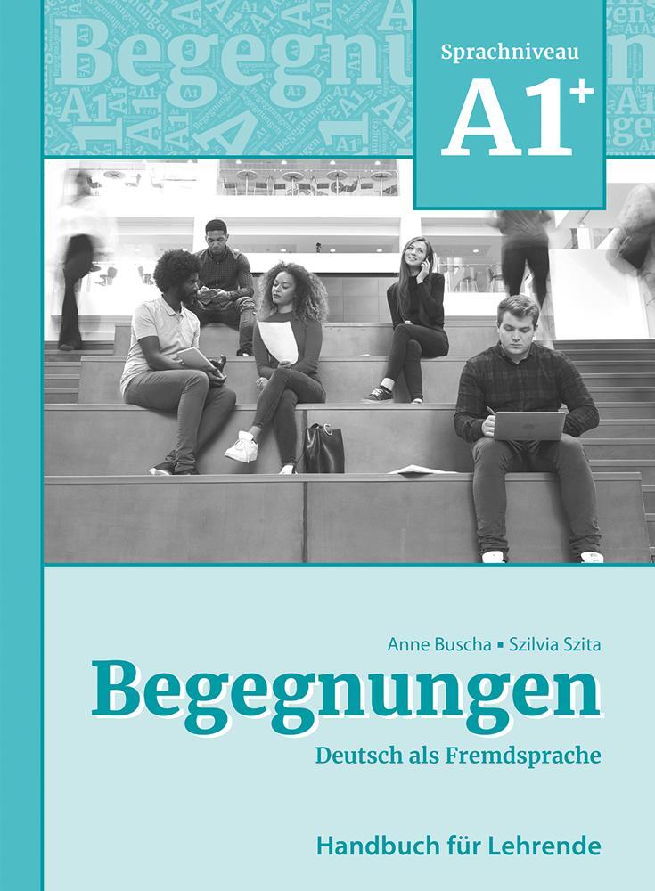 Cover: 9783969150238 | Begegnungen Deutsch als Fremdsprache A1+: Handbuch für Lehrende | Buch