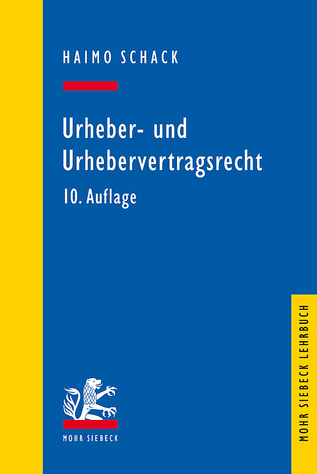 Cover: 9783161608681 | Urheber- und Urhebervertragsrecht | Haimo Schack | Taschenbuch | 2021