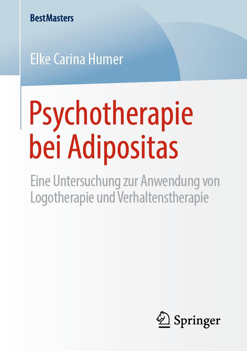 Cover: 9783658275389 | Psychotherapie bei Adipositas | Elke Carina Humer | Taschenbuch | xv