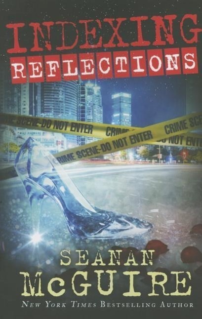 Cover: 9781503947740 | McGuire, S: Indexing: Reflections | Seanan McGuire | Taschenbuch