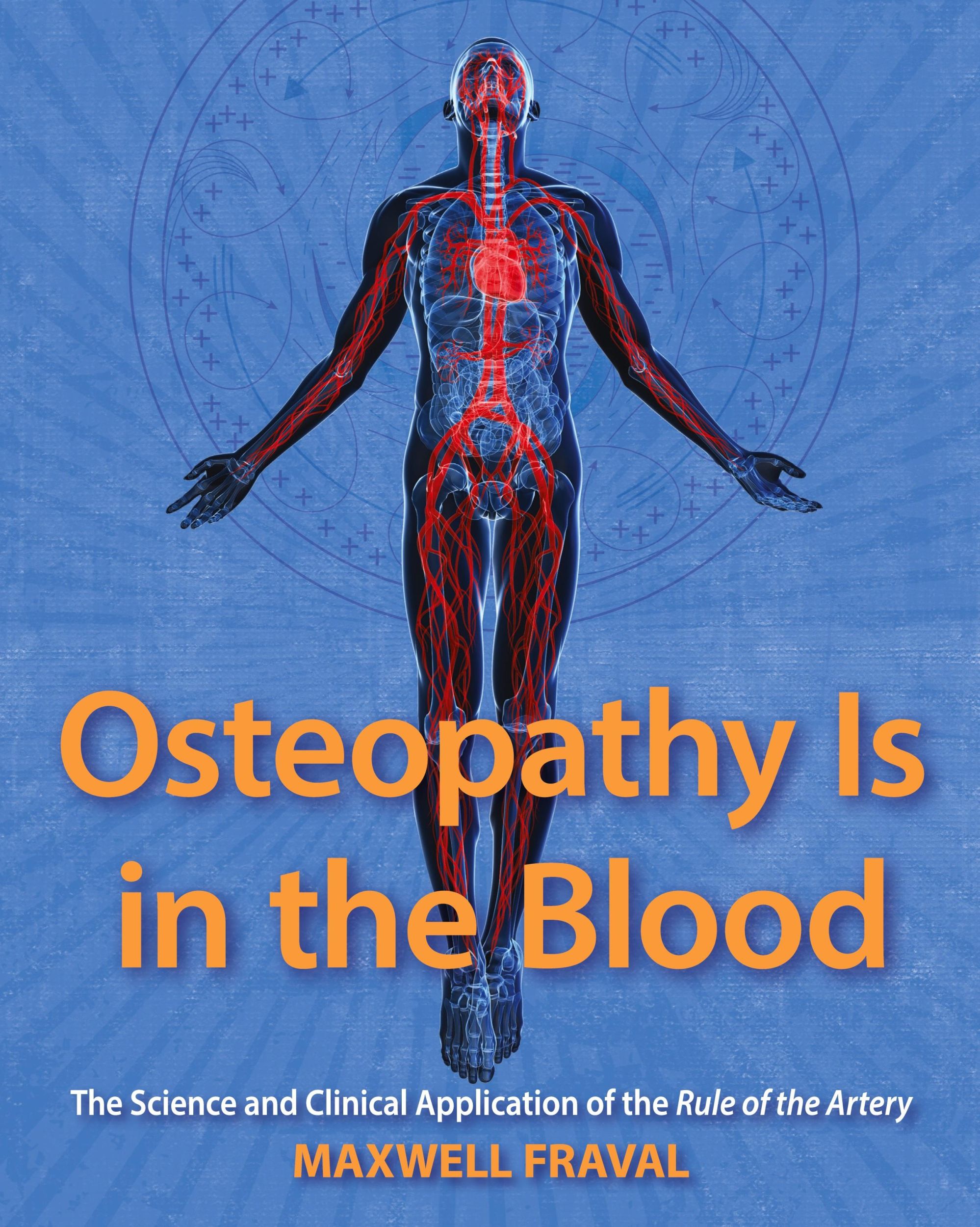 Cover: 9798991742009 | Osteopathy Is in the Blood | Maxwell Fraval | Taschenbuch | Englisch