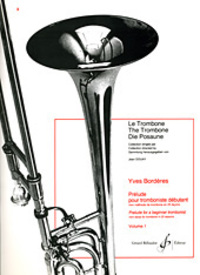 Cover: 9790043054658 | Prelude Pour Tromboniste Debutant Volume 1 | Yves Borderes | Buch